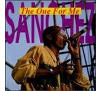 Sanchez - One for Me
