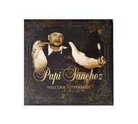 Sanchez,Papi - Welcome to Paradise [Import]