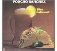 Sanchez, Poncho - Bien Sabroso