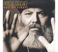 Sanchez, Poncho - Out of Sight