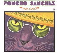Sanchez Poncho - Papa Gato [Import]