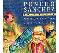 Sanchez Poncho - Soul Sauce (Mem.of Cal Tjader) [Import]