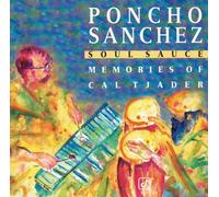 Sanchez - Soul Sauce: Memories of Cal Tjader