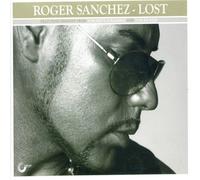 Sanchez, Roger - Lost [Import]