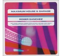 Sanchez, Roger - Maximum House & Garage by Sanchez, Roger (1999) Audio CD