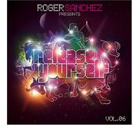 Sanchez, Roger - Release Yourself 6