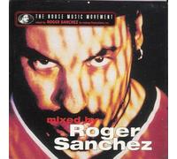 Sanchez,Roger - The House Music Movement