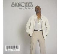 Sanchez - Simply Being Me
