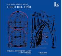 Sánchez-Verdú : Libro Del Frío