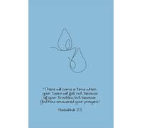 Sanctified Scribbles - Habakkuk 2:3 - Tears of Answered Prayers Inspirational Journal
