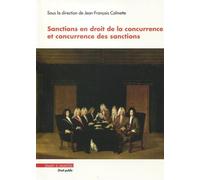 Sanctions en droit de la concurrence et concurrence des sanctions - Jean-Francois Calmette - Mare & Martin - broché - Etude