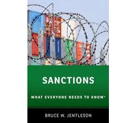 Sanctions - Jentleson Bruce W. William Preston Few Professor of Public Policy and Professor of Political Science William Preston Few Professor of Public P Jentleson Bruce W. William Preston Few Profes