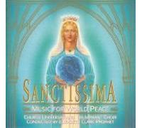 Sanctissima - A Musical Mass for World Peace