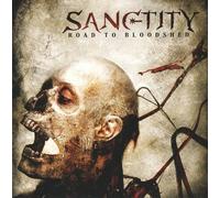 Sanctity - Road to Bloodshed