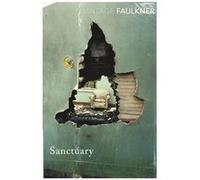 Sanctuary by William Faulkner Paperback Book William Faulkner, (Auteur)