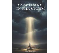 Sanctuary in the Storm