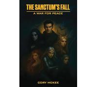 Sanctum’s fall: A War for Peace