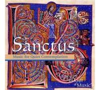 Sanctus: Music for Quiet Contemplation