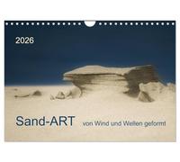 Sand-ART, von Wind und Wellen geformt (Wandkalender 2026 DIN A4 quer), CALVENDO Monatskalender: Wind und Wellen formen am Strand vergängliche Kunstwerke von zarter Schönheit.