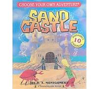 Sand Castle, Choose Your Own Adventure Series R. A. Montgomery (Auteur)