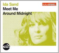 Sand,Ida - Meet Me Around Midnight(Kulturspiegel-Edition [Import]