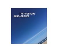 Rosebuds – Sand + Silence – CD – Import