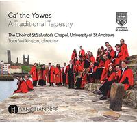SAND0002 「Ca' The Yowes」~スコットランド民謡のタペストリー 聖サルヴァトール・チャペル合唱団