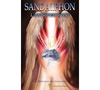Sandalphon - L'Archange Immortel - Les Mémoires des Immortels