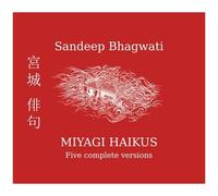 Sandeep Bhagwati - Miyagi Haikus [Cd] 2 Pack