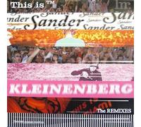 SANDER KLEINENBERG / THIS IS MIAMI / IBIZA (REMIXES)