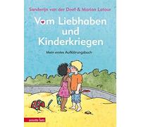 Sanderijn Van der Doef Marian L Vom Liebhaben und Kinderkriegen: Mein er (Relié)