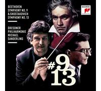 Beethoven: Symphony No. 9 & Shostakovich: Symphony No. 13