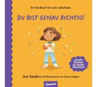 Sanders, J Du Bist Genau Richtig - (German Import) Book NEUF
