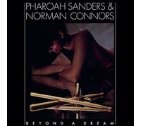 Sanders,Pharoah / Connors,Norman - Beyond A Dream (Live At Montreux Jazz Festival) - Limited 180-Gram Blue Colored Vinyl [Vinyl Lp] Blue, Colored Vinyl, Ltd Ed, 180 Gram, Holland - Import