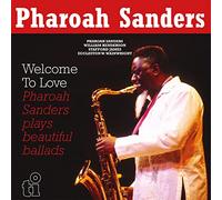 Pharoah Sanders - Welcome To Love [180 gm 2LP Coloured Vinyl]