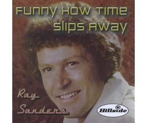 Sanders, Ray - Funny How Time Slips Away
