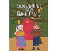 Sandi and Handi and the Magic Carpet by Michael Rosenberg Michael Rosenberg (Auteur)