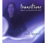 Sandi Kimmel - Transitions-Music to Soothe the Soul