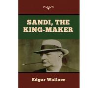 Sandi, The King-Maker