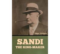 Sandi, The King-Maker
