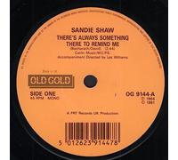 Sandie Shaw - There's Always Something There To Remind Me [7" Vinyl]