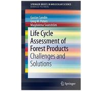 Sandin, G: Life Cycle Assessment Of Forest Products