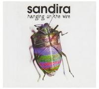Sandira - Hanging on The Wire [Import]