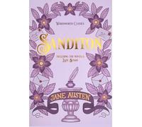 Sanditon: And Other Works