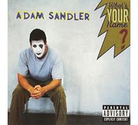 Sandler, Adam - What's Your Name