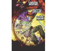 Sandman Mystery Theater: the Hourman and the Python - VOL 06