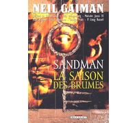 Sandman, tome 4 : La Saison des brumes - Prix du meilleur scénario, Angoulême 2004