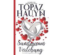 Sandmanns Verlobung: Eine Romantische Liebesgeschichte Am Ufer Des Luzik