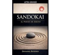 Sandokai: El Poema de Sekito