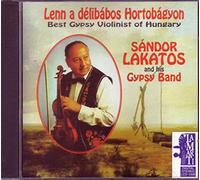 Sandor Lakatos & his Gypsy Band - Lenn a Delibabos Hortobagyon